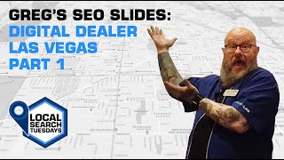 Greg’s SEO Slides: Digital Dealer Las Vegas Part 1