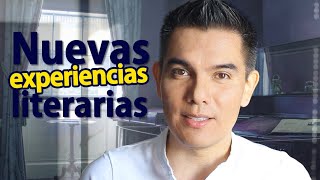 Nuevas experiencias literarias