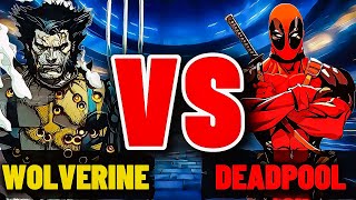 Is Wolverine VS Deadpool Close?