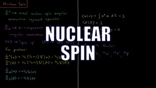 Quantum Chemistry 13.1 - Nuclear Spin