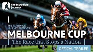 Melbourne Cup – The Race That Stops a Nation - OFFICAL TRAILER 2