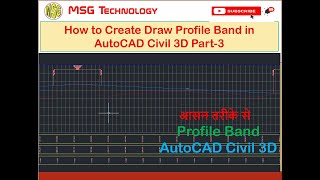 How to Create Draw Profile Band in AutoCAD Civil 3D Part 3