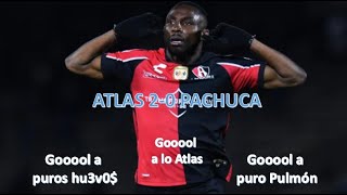 QUIÑONES GOOOOOL A PUROS HU3V0S,  ATLAS 2-0 PACHUCA. MINUTO 94.