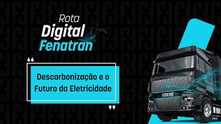 Descarbonização e o Futuro da Eletricidade