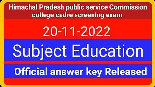 Himachal Pradesh public service Commission college cadre screening exam answer key (education)