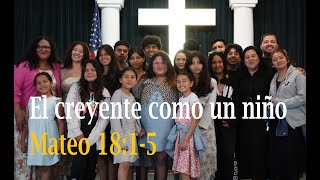 El creyente como un niño - Mateo 18:1-5