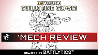 Guillotine GLT-5M: Battlytics | Classic BattleTech Mech Review | Clan Invasion | DFA Wargaming