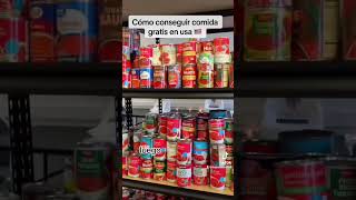 Como conseguir despensa gratis en Estados Unidos. Hay un lugar llamado el banco de comida