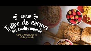 Taller de Cocina en Confinamiento | Y las grasas, ¿amigos o enemigos?