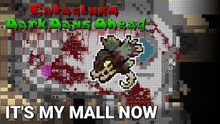 CLEARING THE MALL WAS A BLOODBATH!! ¦ CATACLYSM: DARK DAYS AHEAD ¦ Episode 29