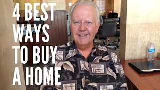 4 Best Ways to Buy a Home