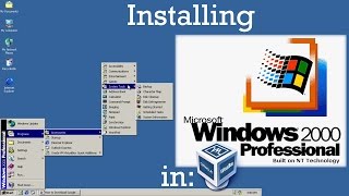 Installing Windows 2000 in VirtualBox