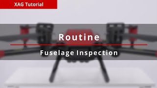 Maintenance Tutorial｜Part: 4 Routine Fuselage Inspection