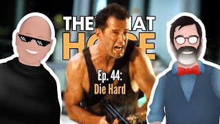 They That Hope, Ep. 44: Die Hard