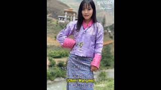 Tsewe mikchu/Short song Edition /Beautiful actress Chimi Wangmo