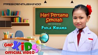 Hari Pertama Sekolah – Fiola Kirania | Lagu Anak Anak – Official Music Video