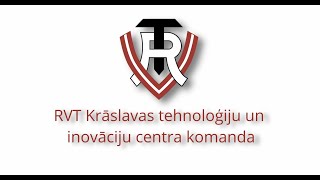 RVT Krāslavas tehnoloģiju un inovāciju centra komanda