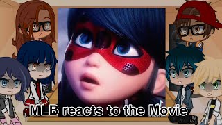 MLB reacts to the Miraculous Ladybug Movie (GachaClub) || ScalacticZoe ||