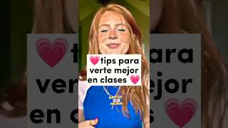 tips para verte mejor en clases