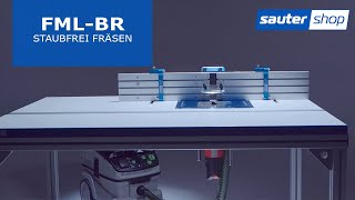 Staubfreier Fräslift FML-BR | sautershop