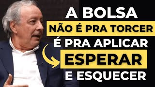 Bolsa de Valores não é pra torcer, é pra aplicar esperar e esquecer | Por Luiz Alves Paes Barros