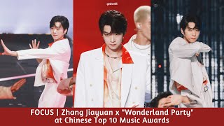 Focus丨"Wonderland Party" – INTO1 Trương Gia Nguyên • Đông Phương Phong Vân Bảng lần thứ 28 东方风云榜2021