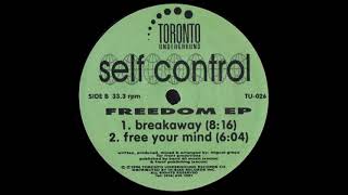 Self Control - Free Your Mind