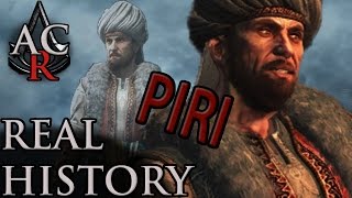 Assassin's Creed: The Real History - "Piri Reis"