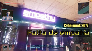 Cyberpunk 2077 - Falta de empatía