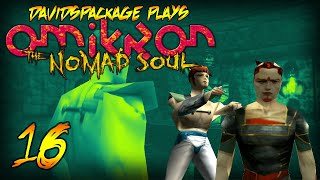 davidspackage plays Omikron: the Nomad Soul - 16