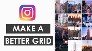 Make YOUR Instagram Grid Flow