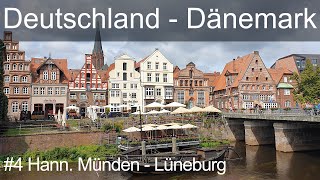 Deutschland Dänemark Tour #4 - Hann. Münden - Lüneburg