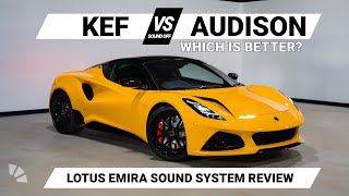 Lotus Emira sound system review | KEF VS AUDISON | Sound Off