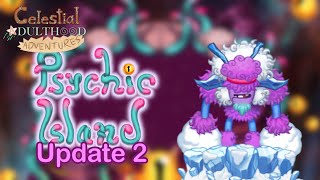 My Singing Monsters: Celestial Adulthood Adventures - Psychic Island (Update 2 - Glaishur)