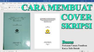 Cara Membuat Cover Skripsi Yang Benar di word