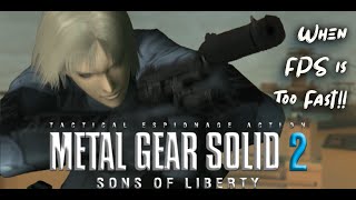 When your FPS is too Fast - Metal Gear Solid 2 - Gameplay #03-2