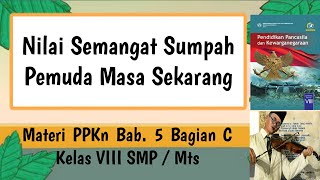 Nilai Semangat Sumpah Pemuda Masa Sekarang