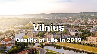 Quality of Life in Vilnius, Lithuania , rank 100th in the world in 2019