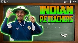 EVERY INDIAN P.E TEACHERS