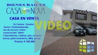 Bienes Raíces Casa Nova vende casa en Ecuador Cuenca sector Challuabamba