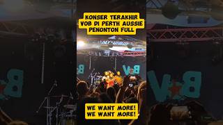 Konser Terakhir VOB Di Perth Australia 2024. Penonton Voice Of Baceprot full house