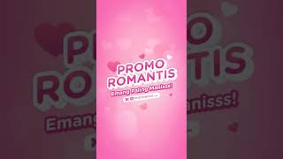 PROMO PAKET ROMANTIS FEBRUARI  (2022)