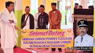 KEREN - Manasik Umroh Di Kantor Desa, Perangkat Desa Hingga RT RW & Guru Ngaji Akan Berangkat