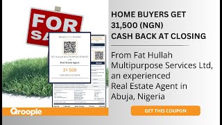 Home buyers get 31,500 (NGN) cash back from Fat Hullah Multipurpose Services Ltd in Abuja, Nigeria