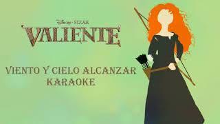 Viento y cielo alcanzar | Valiente | Karaoke 🏹🐴🍃