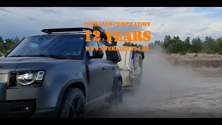 12 Years Overland Compilation - Grand Cherokee - Discovery - New Defender - Jurgens Xplorer - 4K