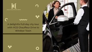 A delightful full day city tour with HCD Chauffeur Drive to Windsor Town