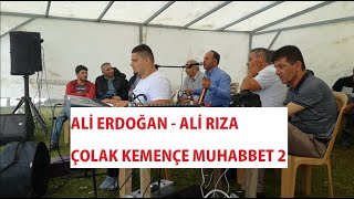 Ali Erdoğan - Ali RızA Çolak KEMENÇE Muhabbet 2 Kaldırım YAYLASI TRABZON ÇARŞIBAŞI