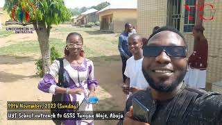 A snippet on UYI's school outreach to GSSS Tungan Maje, Abuja