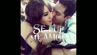 Ariel camacho - se fue mi amor